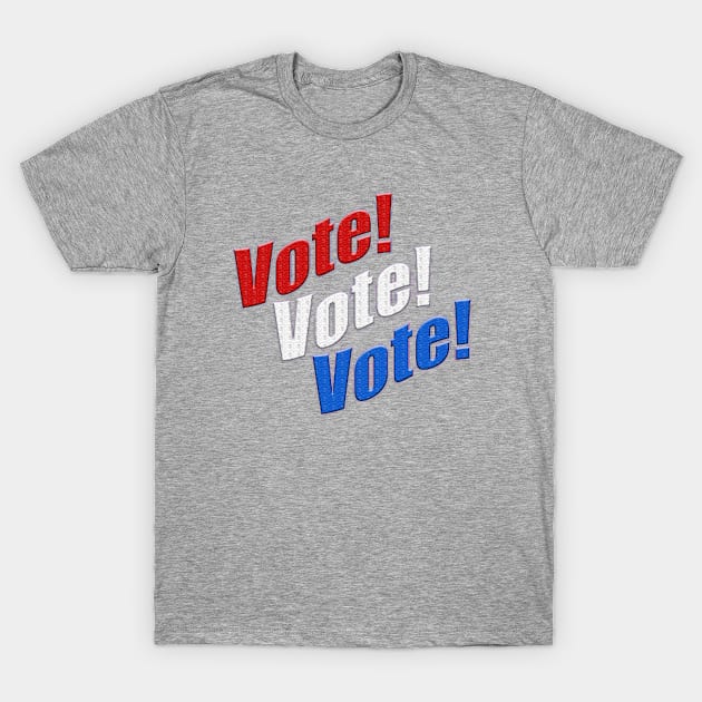 Stunning Vote! Vote! Vote! Red White & Blue voting 2024 T-Shirt by colormecolorado